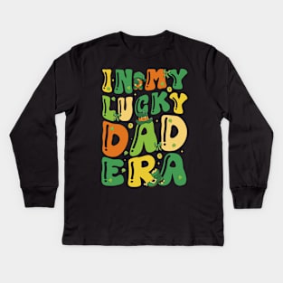 In My Lucky Dad Era Funny Saint Patricks Day Shamrock Groovy Kids Long Sleeve T-Shirt